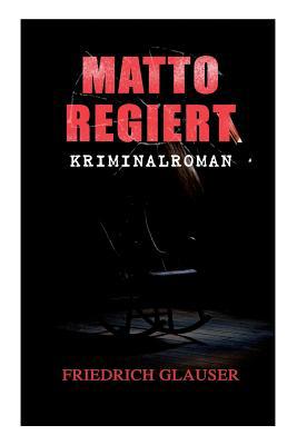 Matto regiert: Kriminalroman [German] 8027312884 Book Cover