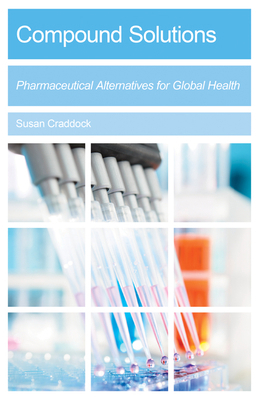 Compound Solutions: Pharmaceutical Alternatives... 1517900794 Book Cover