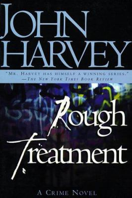 Rough Treatment (Charlie Resnick) 0805054960 Book Cover