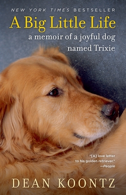 A Big Little Life: A Memoir of a Joyful Dog Nam... 0345530608 Book Cover