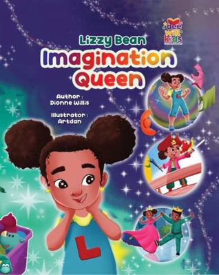 Lizzy Bean Imagination Queen B0G5818SM7 Book Cover