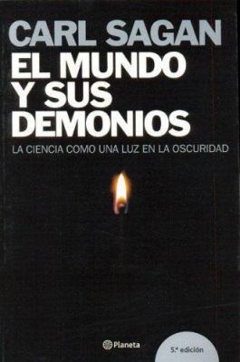 El Mundo y Sus Demonios [Spanish] 8408060155 Book Cover