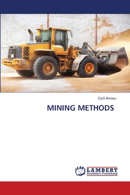 Mining Methods 6207842537 Book Cover