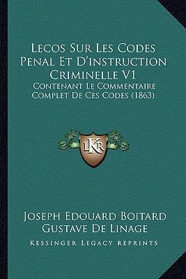 Lecos Sur Les Codes Penal Et D'instruction Crim... [French] 1166786943 Book Cover