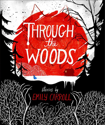 Through the Woods 1680650440 Book Cover
