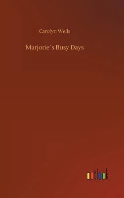 Marjorie´s Busy Days 3732648729 Book Cover