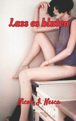 Lass es Bluten [German] 9357876685 Book Cover
