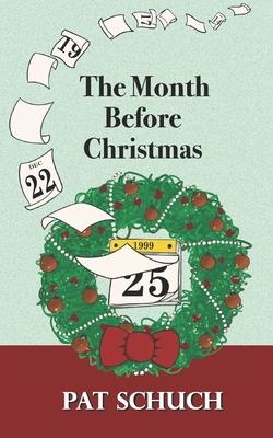 The Month Before Christmas 1942846673 Book Cover