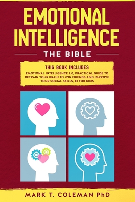 Emotional Intelligence: The Bible.: This book i... 1707919216 Book Cover