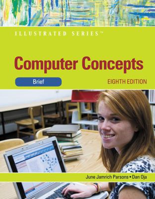 Computer Concepts: Illustrated Brief (Illustrat... 0538749547 Book Cover