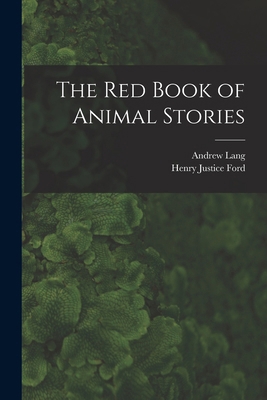 The Red Book of Animal Stories 1018442936 Book Cover