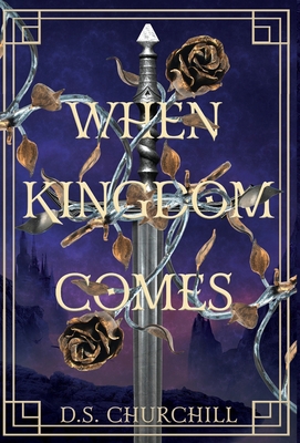 When Kingdom Comes 1611535107 Book Cover