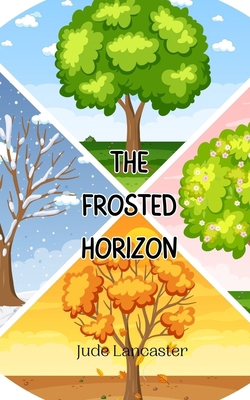 The Frosted Horizon 9916945039 Book Cover