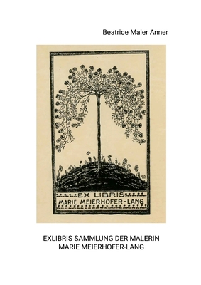 Exlibris Sammlung der Malerin Marie Meierhofer-... [German] 1326756141 Book Cover