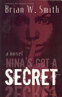 Nina's Got a Secret 097779394X Book Cover