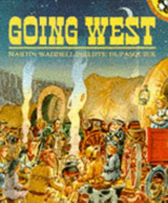 Going West (Picture Puffin) 0140504737 Book Cover