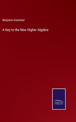 A Key to the New Higher Algebra 3752571195 Book Cover