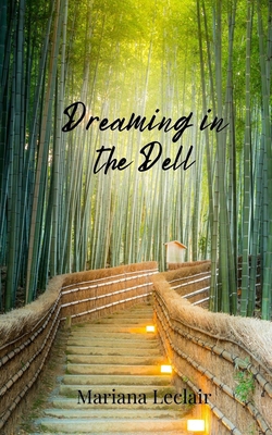 Dreaming in the Dell 1805675915 Book Cover