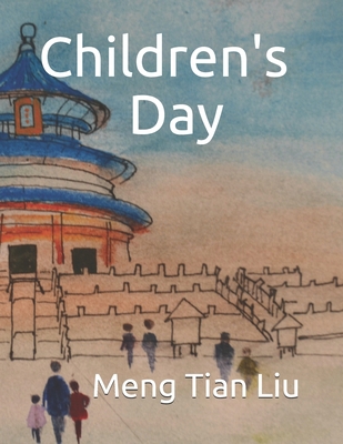Children's Day 1798412616 Book Cover