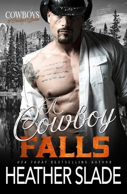 A Cowboy Falls            Book Cover