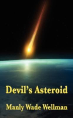 Devil's Asteroid 1604596678 Book Cover