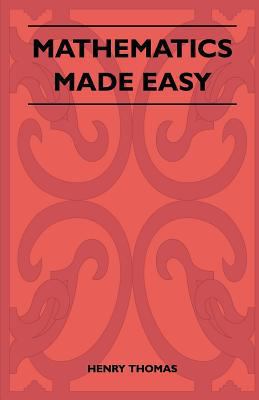 Mathematics Made Easy 1446518078 Book Cover