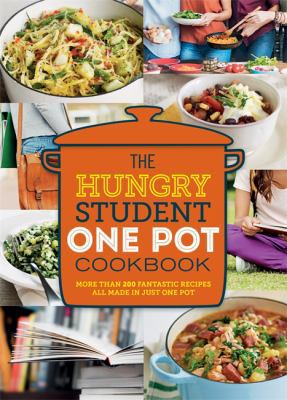 The Hungry Student One Pot Cookbook 1846015405 Book Cover