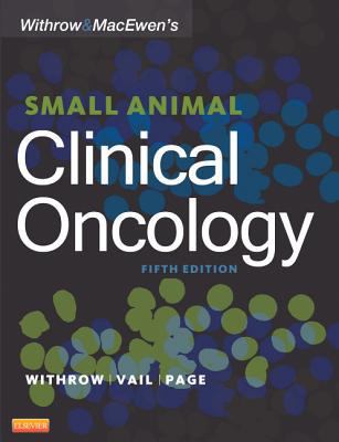 Withrow and Macewen's Small Animal Clinical Onc... 1437723624 Book Cover