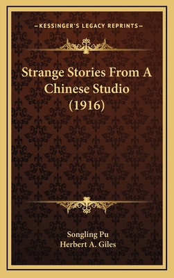 Strange Stories From A Chinese Studio (1916) 1165574462 Book Cover