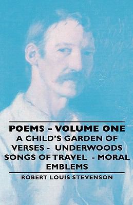 Poems - Volume One - A Child's Garden of Verses... 1443734071 Book Cover