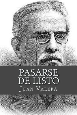 Pasarse de listo [Spanish] 1982048980 Book Cover