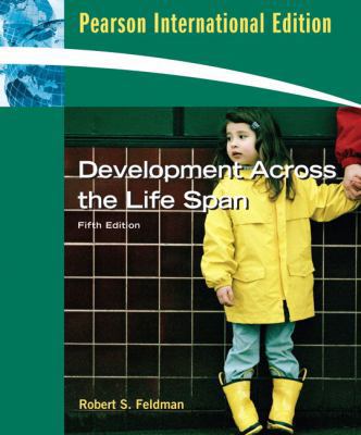 Development Across the Life Span 0136084850 Book Cover