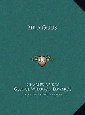 Bird Gods 116975371X Book Cover