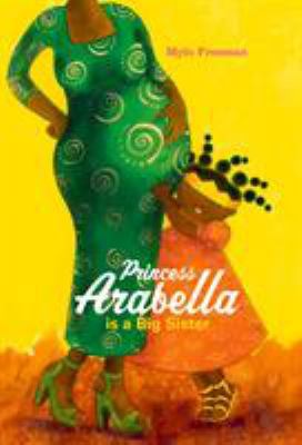 Princess Arabella is a Big Sister 1911115715 Book Cover