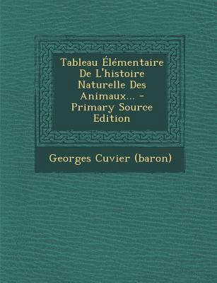 Tableau Elementaire de L'Histoire Naturelle Des... [French] 129586827X Book Cover