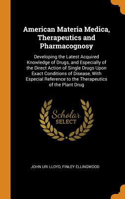 American Materia Medica, Therapeutics and Pharm... 0344279561 Book Cover