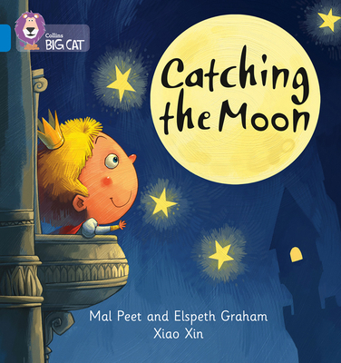 Catching the Moon: Band 04/Blue 0007422067 Book Cover