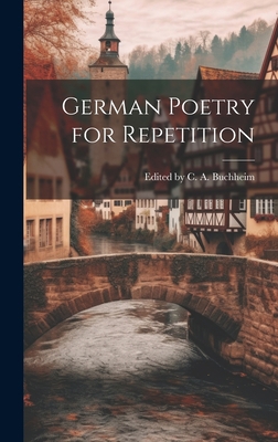 German Poetry for Repetition 1020859148 Book Cover