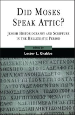 Did Moses Speak Attic? 1841271551 Book Cover