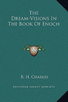 The Dream-Visions In The Book Of Enoch 1169200796 Book Cover