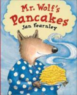 Mr. Wolf's Pancakes 1589250044 Book Cover