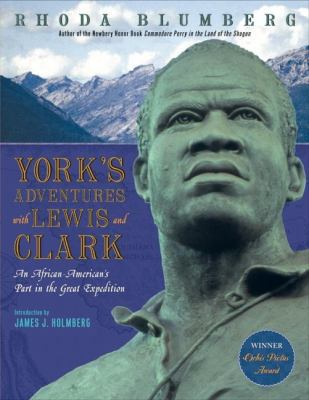 York's Adventures with Lewis and Clark: An Afri... 0060091134 Book Cover