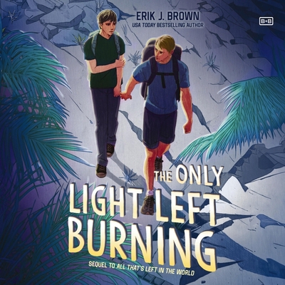 The Only Light Left Burning B0CTDMR25J Book Cover