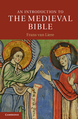 An Introduction to the Medieval Bible 0521684609 Book Cover