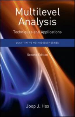 Multilevel Analysis: Techniques and Applications 1848728468 Book Cover