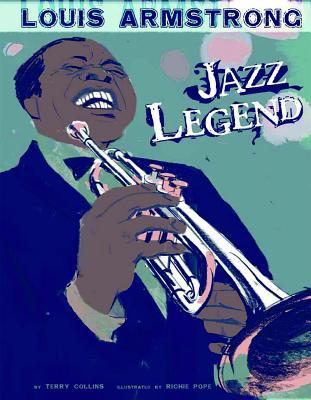 Louis Armstrong: Jazz Legend 1429686227 Book Cover