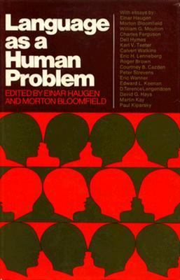 Language As a Human Problem 0393011127 Book Cover
