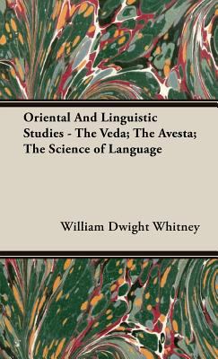 Oriental and Linguistic Studies - The Veda; The... 1443739790 Book Cover