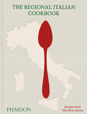 The Regional Italian Cookbook: Recipes from the... 0714849219 Book Cover