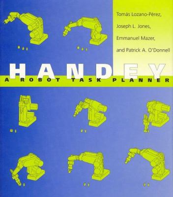 Handey: A Robot Task Planner 0262121727 Book Cover